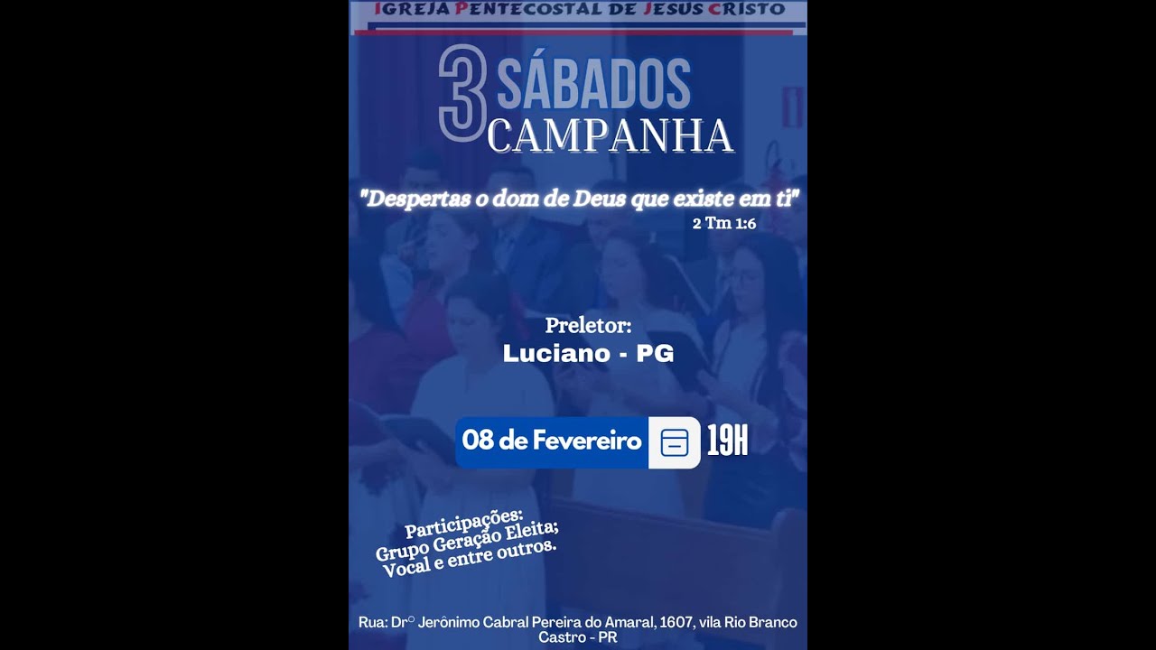 Vídeo: CULTO AO VIVO | 08/02/2025 |Sábado  IPJC Castro